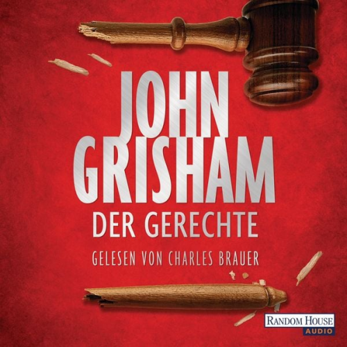 John Grisham - Der Gerechte
