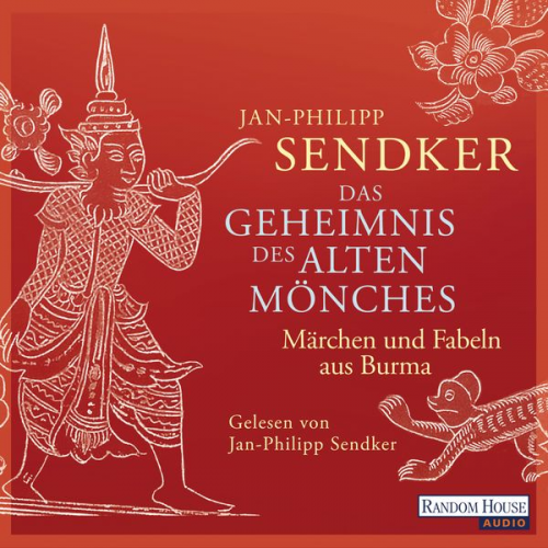Jan-Philipp Sendker - Das Geheimnis des alten Mönches