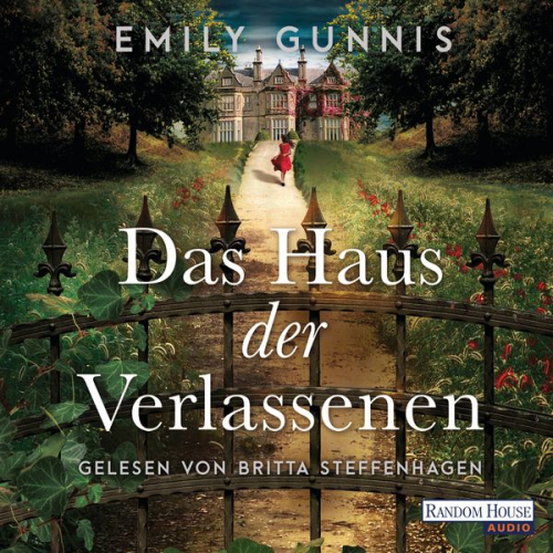 Emily Gunnis - Das Haus der Verlassenen