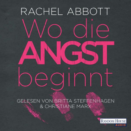 Rachel Abbott - Wo die Angst beginnt