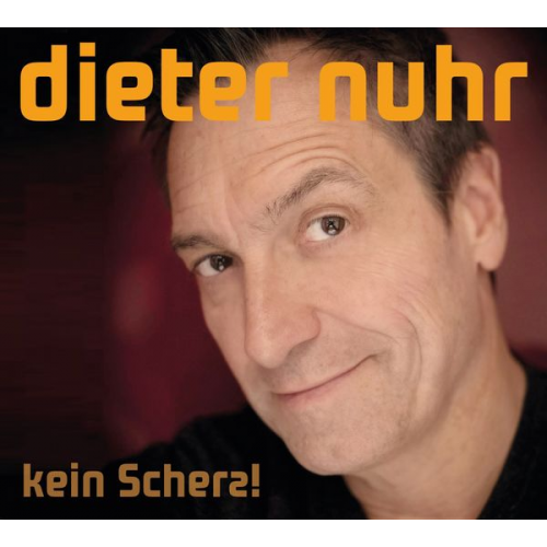 Dieter Nuhr - Kein Scherz!