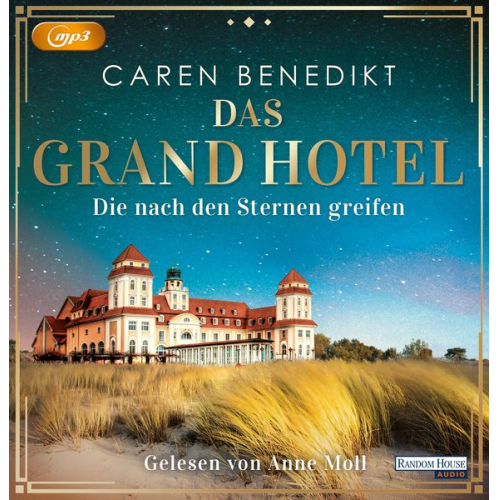 Caren Benedikt - Das Grand Hotel - Die nach den Sternen greifen