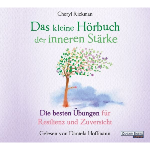 Cheryl Rickman - Das kleine Hör-Buch der inneren Stärke