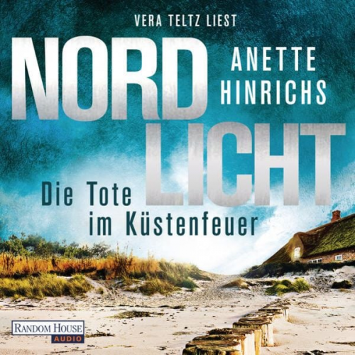 Anette Hinrichs - Nordlicht - Die Tote im Küstenfeuer