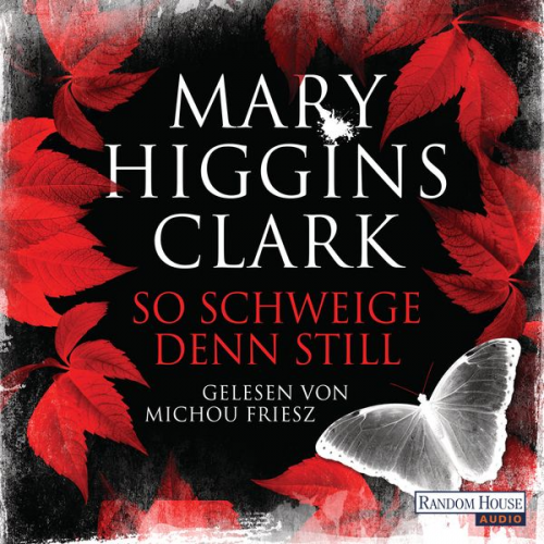 Mary Higgins Clark - So schweige denn still