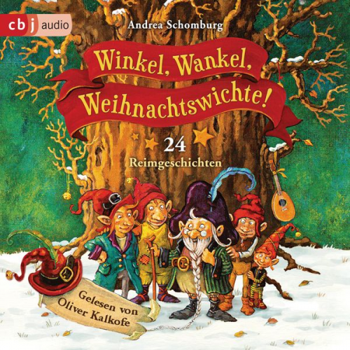 Andrea Schomburg - Winkel, Wankel, Weihnachtswichte!