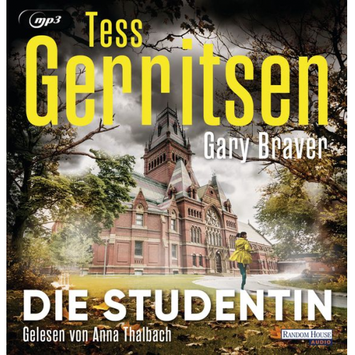 Tess Gerritsen Gary Braver - Die Studentin