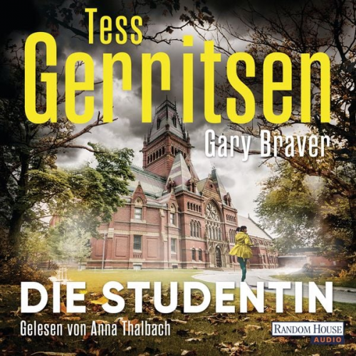 Gary Braver Tess Gerritsen - Die Studentin