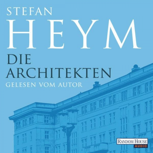 Stefan Heym - Die Architekten