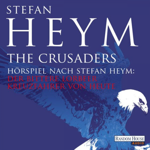 Stefan Heym - The Crusaders