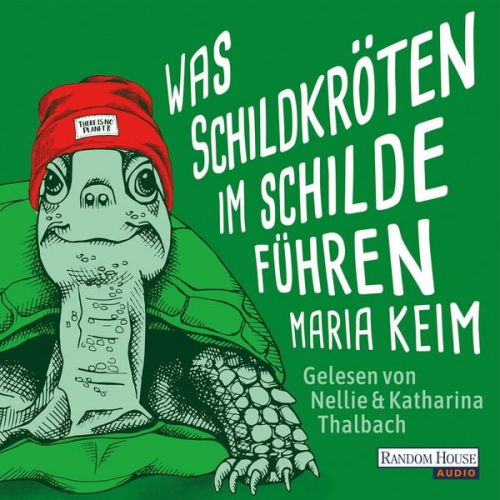 Maria Keim - Was Schildkröten im Schilde führen