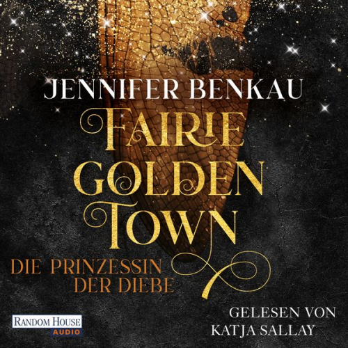 Jennifer Benkau - Fairiegolden Town – Die Prinzessin der Diebe