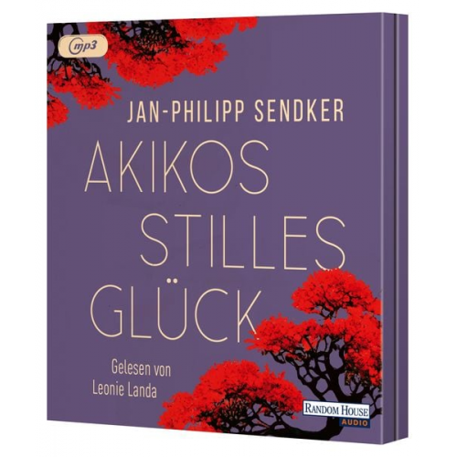 Jan-Philipp Sendker - Akikos stilles Glück