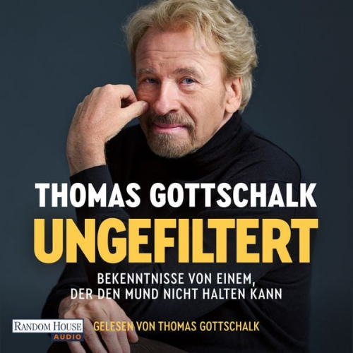 Thomas Gottschalk - Ungefiltert