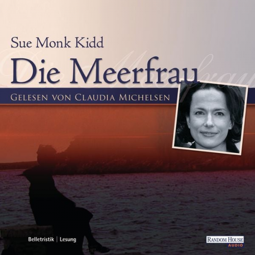 Sue Monk Kidd - Die Meerfrau