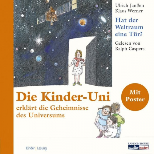 Klaus Werner Ulrich Janssen - Die Kinder Uni - hat der Weltraum eine Tür?