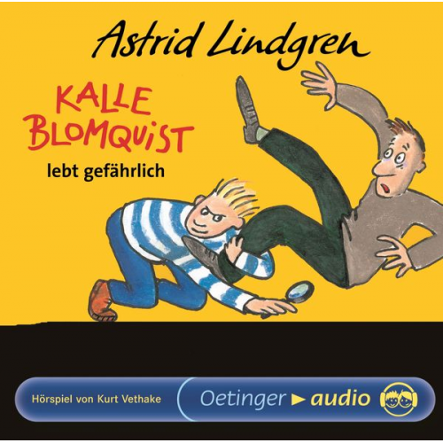 Astrid Lindgren - Kalle Blomquist 2. Kalle Blomquist lebt gefährlich