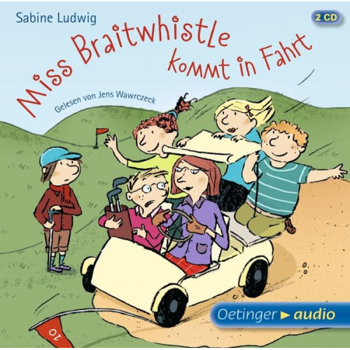 Sabine Ludwig - Miss Braitwhistle 2. Miss Braitwhistle kommt in Fahrt