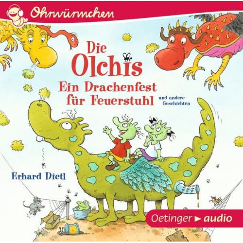 Erhard Dietl - Die Olchis. Ein Drachenfest für Feuerstuhl und andere Geschichten