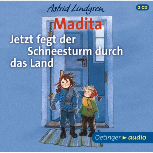 Astrid Lindgren - Madita. Jetzt fegt der Schneesturm durch das Land