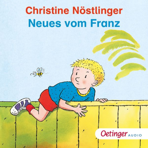 Christine Nöstlinger - Neues vom Franz