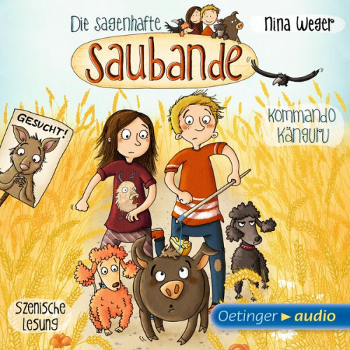 Nina Weger - Die sagenhafte Saubande 01 - Kommando Känguru