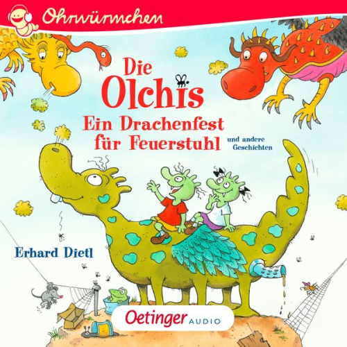 Erhard Dietl - Die Olchis. Ein Drachenfest für Feuerstuhl und andere Geschichten