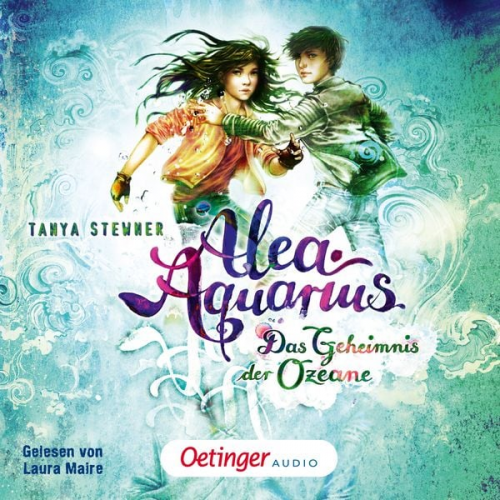 Tanya Stewner - Alea Aquarius 3 Teil 1. Das Geheimnis der Ozeane