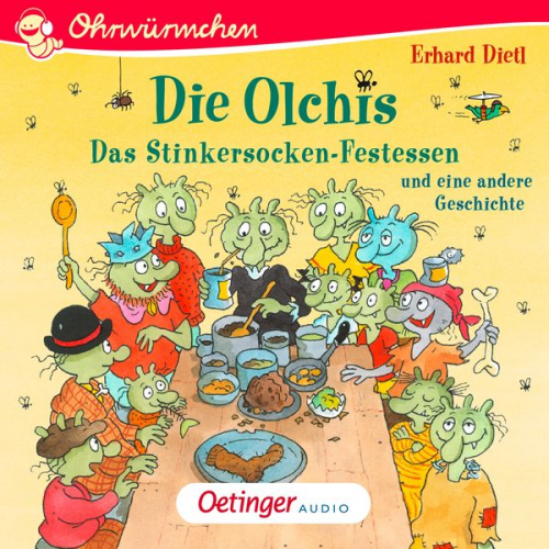 Erhard Dietl - Die Olchis. Das Stinkersocken-Festessen und eine weitere Geschichte