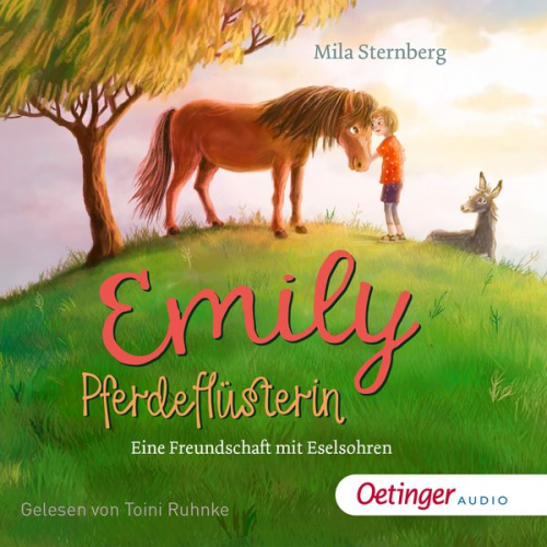 Mila Sternberg - Emily Pferdeflüsterin. Eine Freundschaft mit Eselsohren