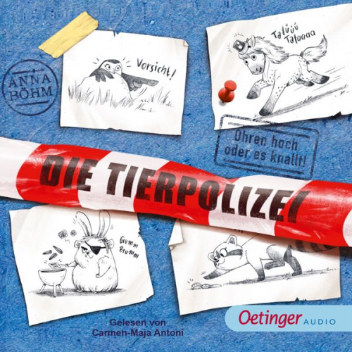 Anna Böhm - Die Tierpolizei 2. Ohren hoch oder es knallt!