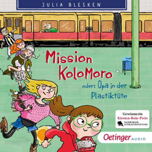 Julia Blesken - Mission Kolomoro oder: Opa in der Plastiktüte