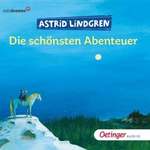 Astrid Lindgren - Die schönsten Abenteuer