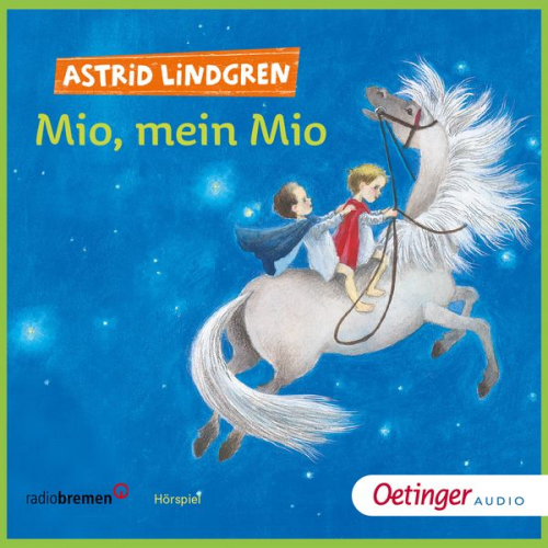 Astrid Lindgren - Mio, mein Mio