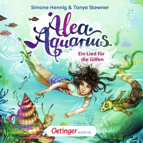 Tanya Stewner Simone Henning - Alea Aquarius. Ein Lied für die Gilfen