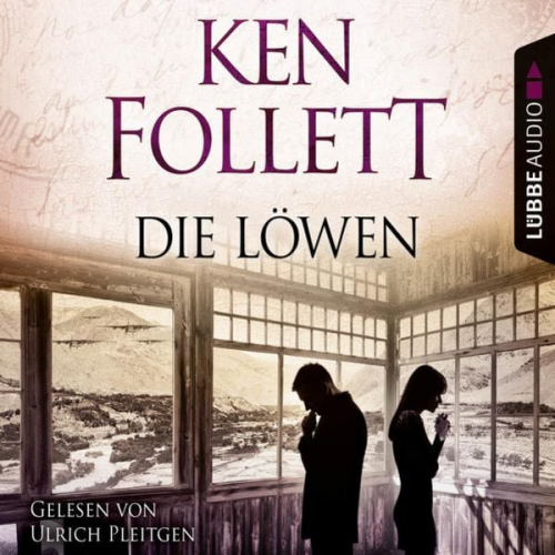 Ken Follett - Die Löwen