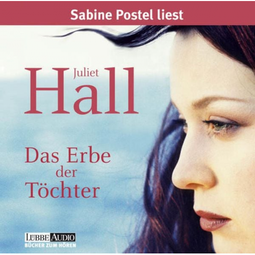 Juliet Hall - Das Erbe der Töchter