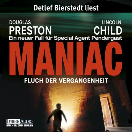 Douglas Preston Lincoln Child - Maniac