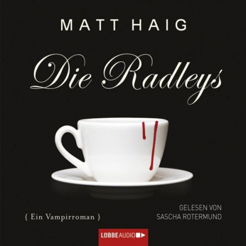 Matt Haig - Die Radleys