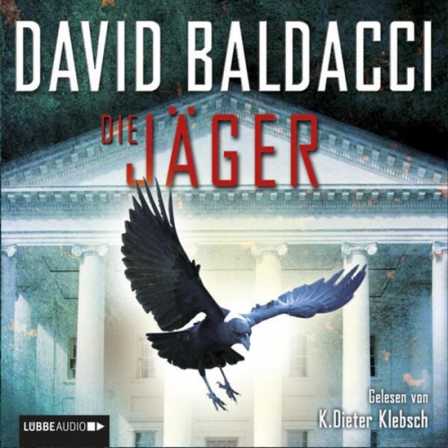 David Baldacci - Die Jäger