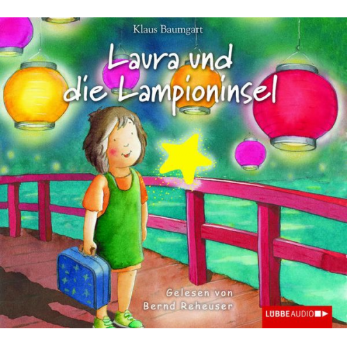 Klaus Baumgart Cornelia Neudert - Laura und die Lampioninsel
