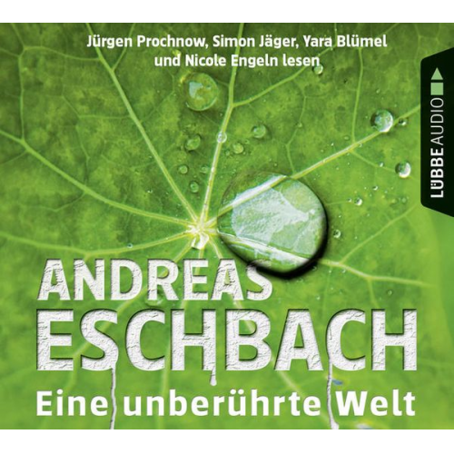 Andreas Eschbach - Eine unberührte Welt