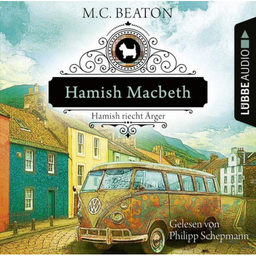 M. C. Beaton - Hamish Macbeth riecht Ärger