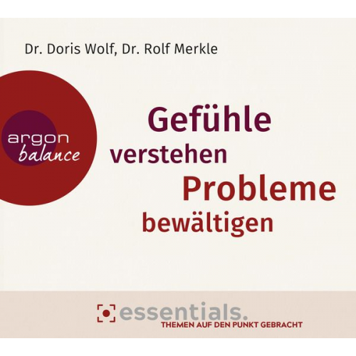 Doris Wolf Rolf Merkle - Gefühle verstehen, Probleme bewältigen