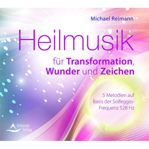 Michael Reimann - Heilmusik für Transformation, Wunder und Zeichen