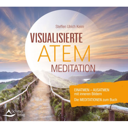 Steffen Ulrich Keim - CD Visualisierte Atemmeditation