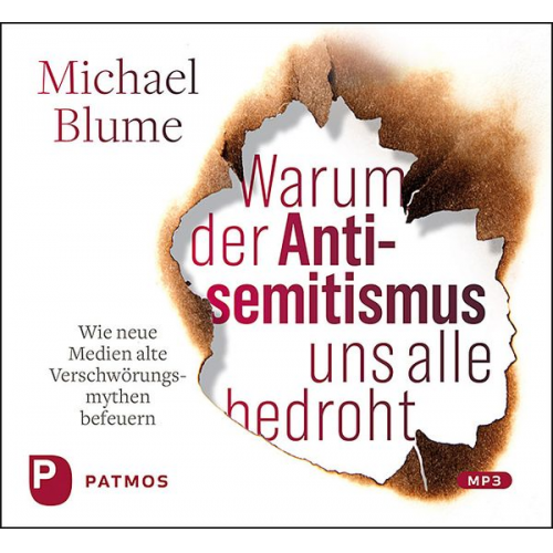 Michael Blume - Warum der Antisemitismus uns alle bedroht