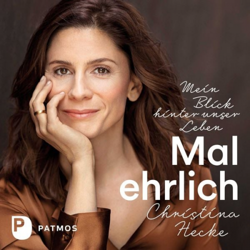 Christina Hecke - Mal ehrlich