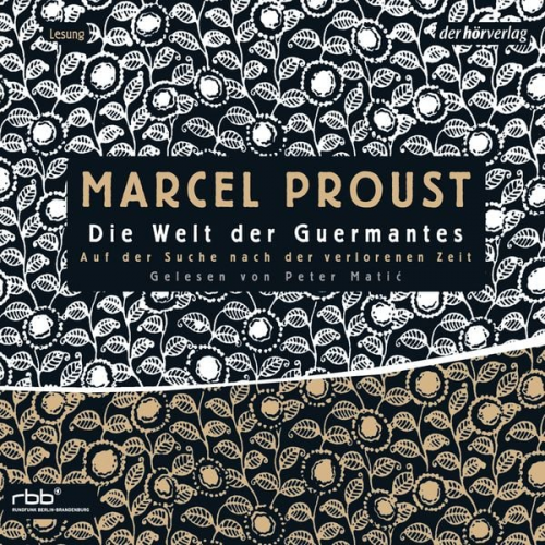 Marcel Proust - Auf der Suche nach der verlorenen Zeit 3