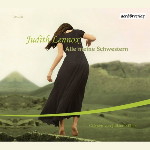 Judith Lennox - Alle meine Schwestern